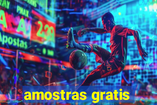 amostras gratis